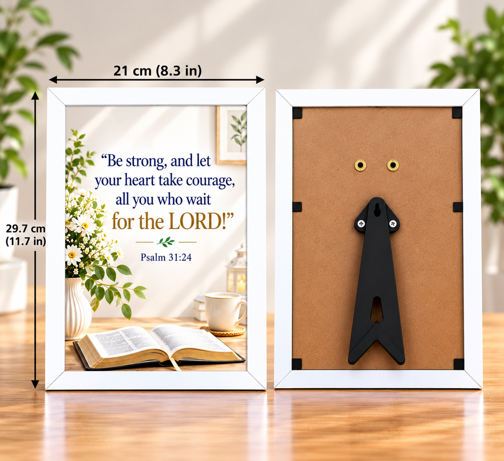 Bible Verse Frame, Psalm 31:24 A4 – White Frame