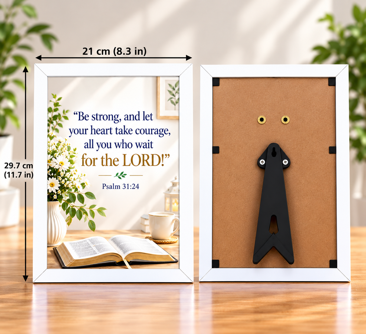Bible Verse Frame, Psalm 31:24 A4 – White Frame