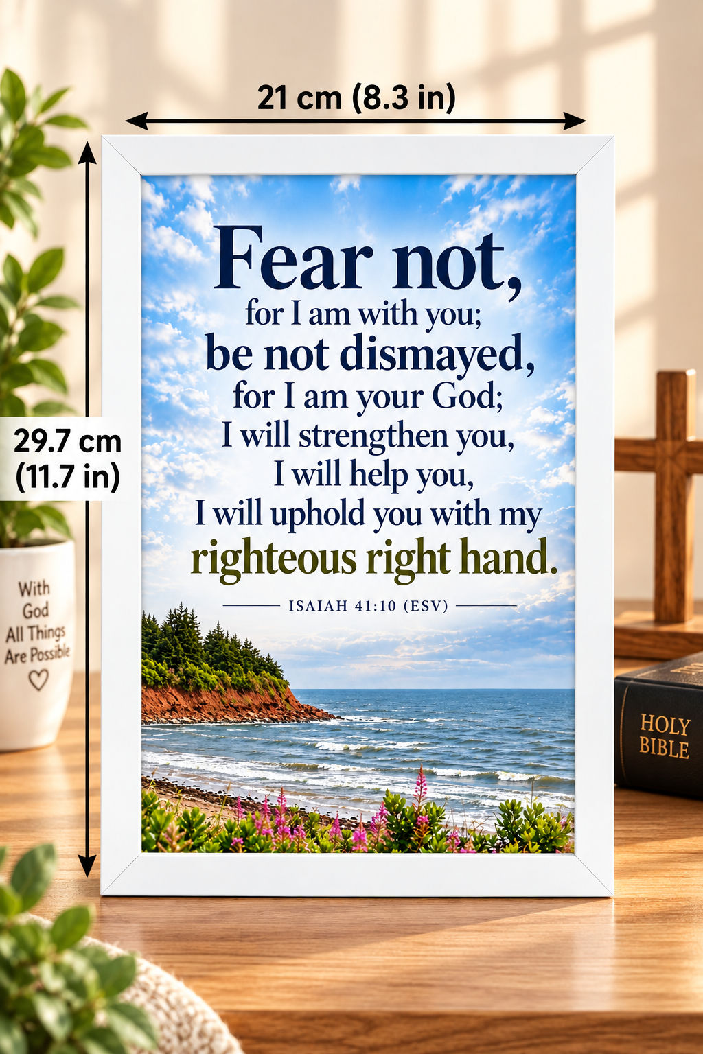 Bible Verse Frame, Isaiah 41:10 A4 – Fear Not