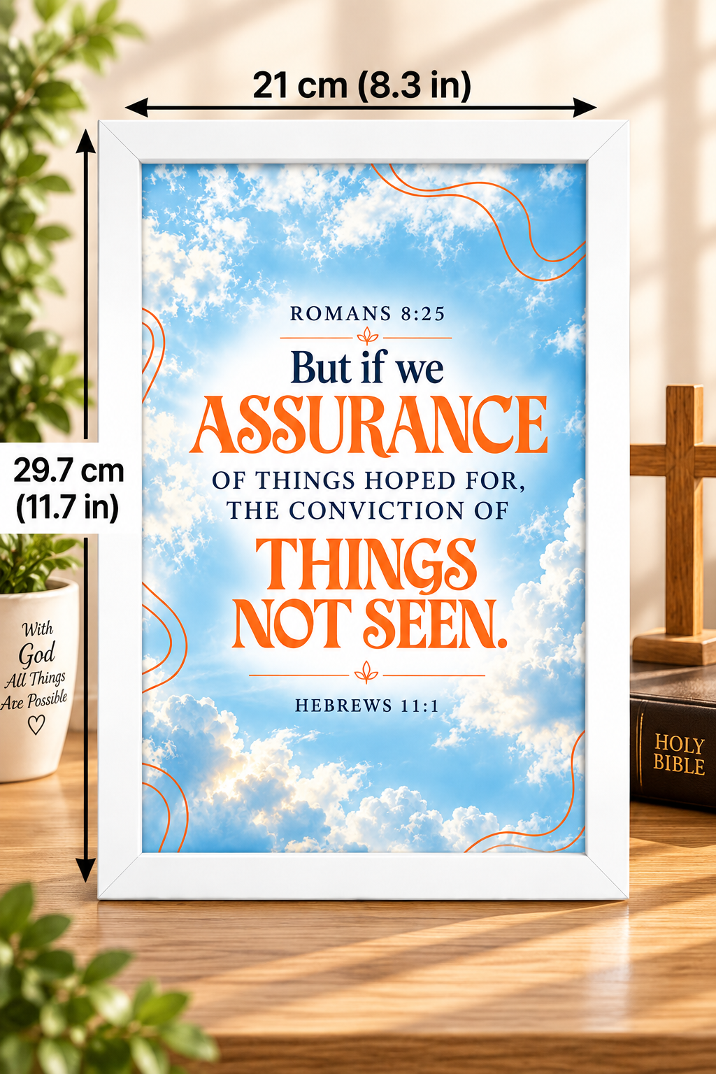 Bible Verse Frame, Hebrews 11:1 A4 – Faith & Assurance