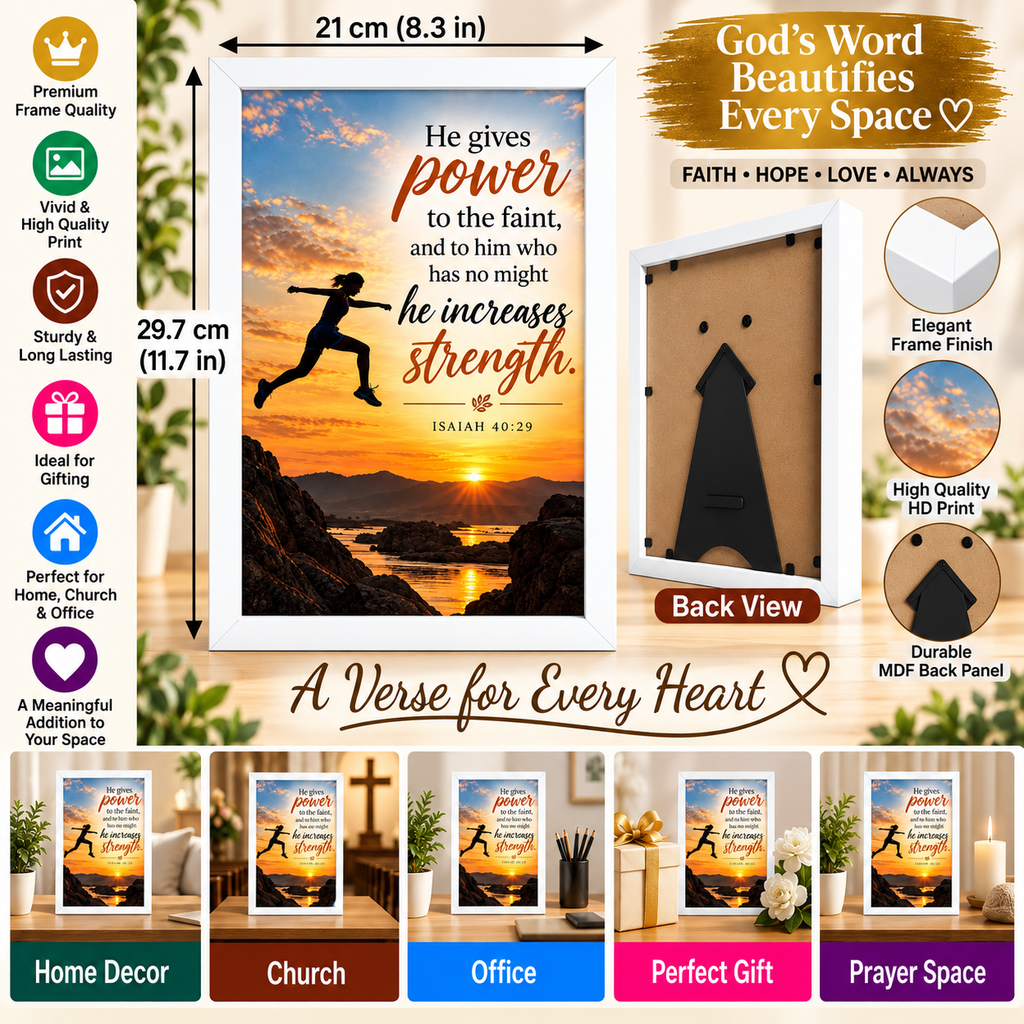 Bible Verse Frame, Isaiah 40:29 A4 – He Gives Power